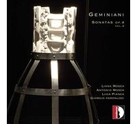 Mosca/Pianca/Paronuzzi - Geminiani: Violin sonatas Op. 4 vol.2