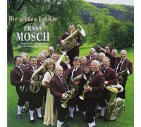 Mosch, Ernst - Die Grossen Erfolge