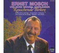 Mosch, Ernst & Orig.Egerländer - Rauschende Birken