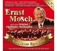 Mosch,Ernst & Seine Original Egerländer Musikanten - Goldenes Egerland