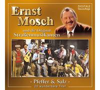 Mosch,Ernst & Strassenmusikanten - Pfeffer & Salz