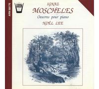 Moscheles: Works for Piano