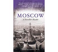 Moscow: A Traveller's Reader