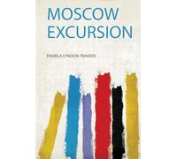 Moscow Excursion: 1