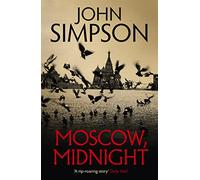 Moscow, Midnight