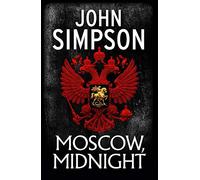 Moscow, Midnight