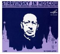 Moscow Philharmonic, Ussr Stat - STRAVINSKY IN MOSCOW