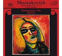 Moscow Rachmaninov Trio - Shostakovich: Piano Trios 1 & 2, Cello Sonata
