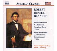 Moscow So - BENNETT: Abraham Lincoln / Sights and Sounds