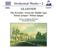 Moscow So:Krimets - Glazunov: The Kremlin / From the Middle Ages / Poeme lyrique / Poeme epique