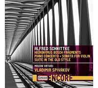 Moscow Virtuosi/Spivakov - Alfred Schnittke: Hieronymus Bosch Fragments, Piano Concerto, Sonata for Violin, Suite in the Old Style