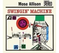 Mose Allison - Swingin' Machine