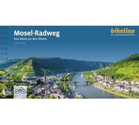 Mosel Radweg von Metz an den Rhein: Von Metz an den Rhein, 1:50.000, 307 km, GPS-Tracks Download, LiveUpdate (Radtourenbücher)