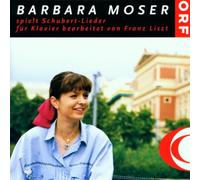 Moser,Barbara - Barbara Moser Spielt Schubert-Lieder