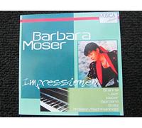 Moser,Barbara - Impressionen (Brahms/Liszt/Weber und Andere)