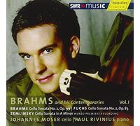 Moser Rivinius, Johannes Mose - BRAHMS / FUCHS / ZEMLINSKY: CELLO SONATAS