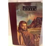 Moses: A Man of Selfless Dedication (Great Lives from God's Word)