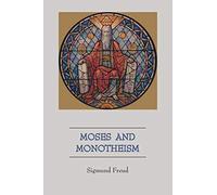 Moses and Monotheism