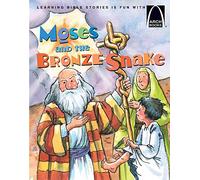 Moses and the Bronze Snake (Arch Books)