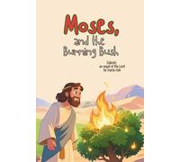 Moses and the Burning Bush