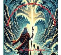 Moses and the Miraculous Parting of the Red Sea