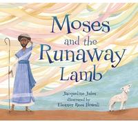 Moses and the Runaway Lamb