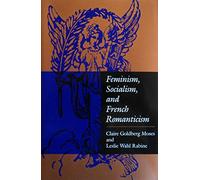 Moses: Feminism, Socialism & French Romanticism (paper) (A Midland Book)