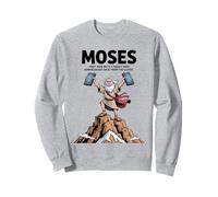 Moses First Man With a Tablet Funny Design Sweatshirt