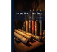 Moses Für Seinem Ende