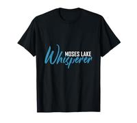 Moses Lake Whisperer T-Shirt City Shirt Moses Lake T-Shirt