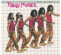 Moses, Pablo - Pave the Way (Reissue)