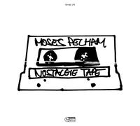 Pelham,Moses - Nostalgie Tape