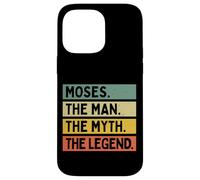 Moses The Man The Myth The Legend Funny Personalized Quote Case for iPhone 14 Pro Max