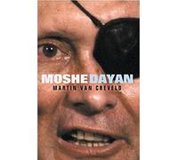 Moshe Dayan (Great Commanders S.)