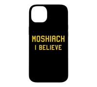 Moshiach I Believe Moshiach Now Messiah Chabad Jewish Faith Case for iPhone 14 Plus