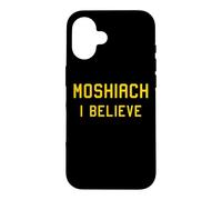 Moshiach I Believe Moshiach Now Messiah Chabad Jewish Faith Case for iPhone 16