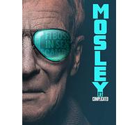Mosley: It's Complicated