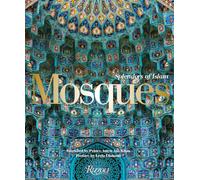 Mosques : Splendors of Islam