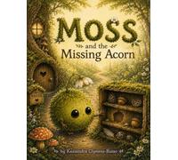Moss and the Missing Acorn