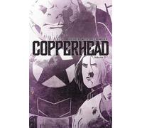 Moss, Drew - Copperhead Volume 3 (COPPERHEAD TP)