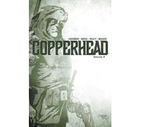 Moss, Drew - Copperhead Volume 4