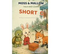 Moss & Mallow Talk and Learn: Short O: 40 Picture Conversations for Early Phonics Practice