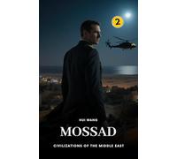 Mossad: Civilizations of the Middle East: 2