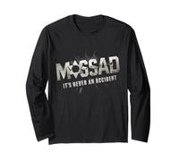 Mossad It's Never an Accident Long Sleeve T-Shirt