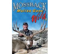 Mossback ~ BULLS GONE WILD vol 3 ~ Elk Hunting DVD