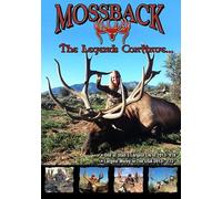 Mossback the Legends Continue...