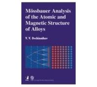 Mossbauer Analysis of the Atomic and Magnetic Structure of Alloys