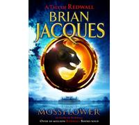 Mossflower (Redwall): Written by Brian Jacques, 2006 Edition, Publisher: Red Fox [Paperback]