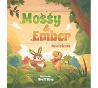 Mossy and Ember: New Friends (1)