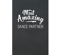 Most Amazing Dance Partner: Appreciation Handwriting Journal